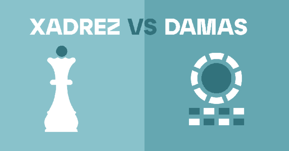 Qual você prefere — Damas ou Xadrez?